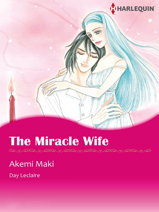 Title details for The Miracle Wife by Akemi Maki - Available
